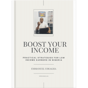 Boost Your Income: Practical Strategies for Low Income Earners in Nigeria
